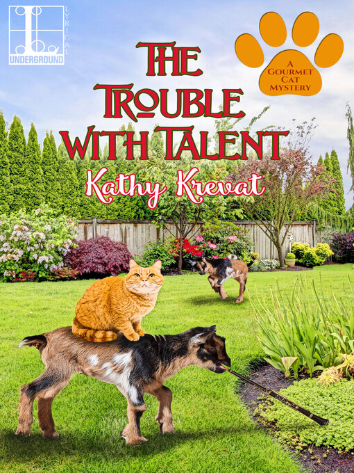 Title details for The Trouble with Talent by Kathy Krevat - Available